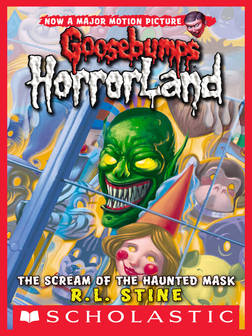 Title details for The Scream of the Haunted Mask by R. L. Stine - Available